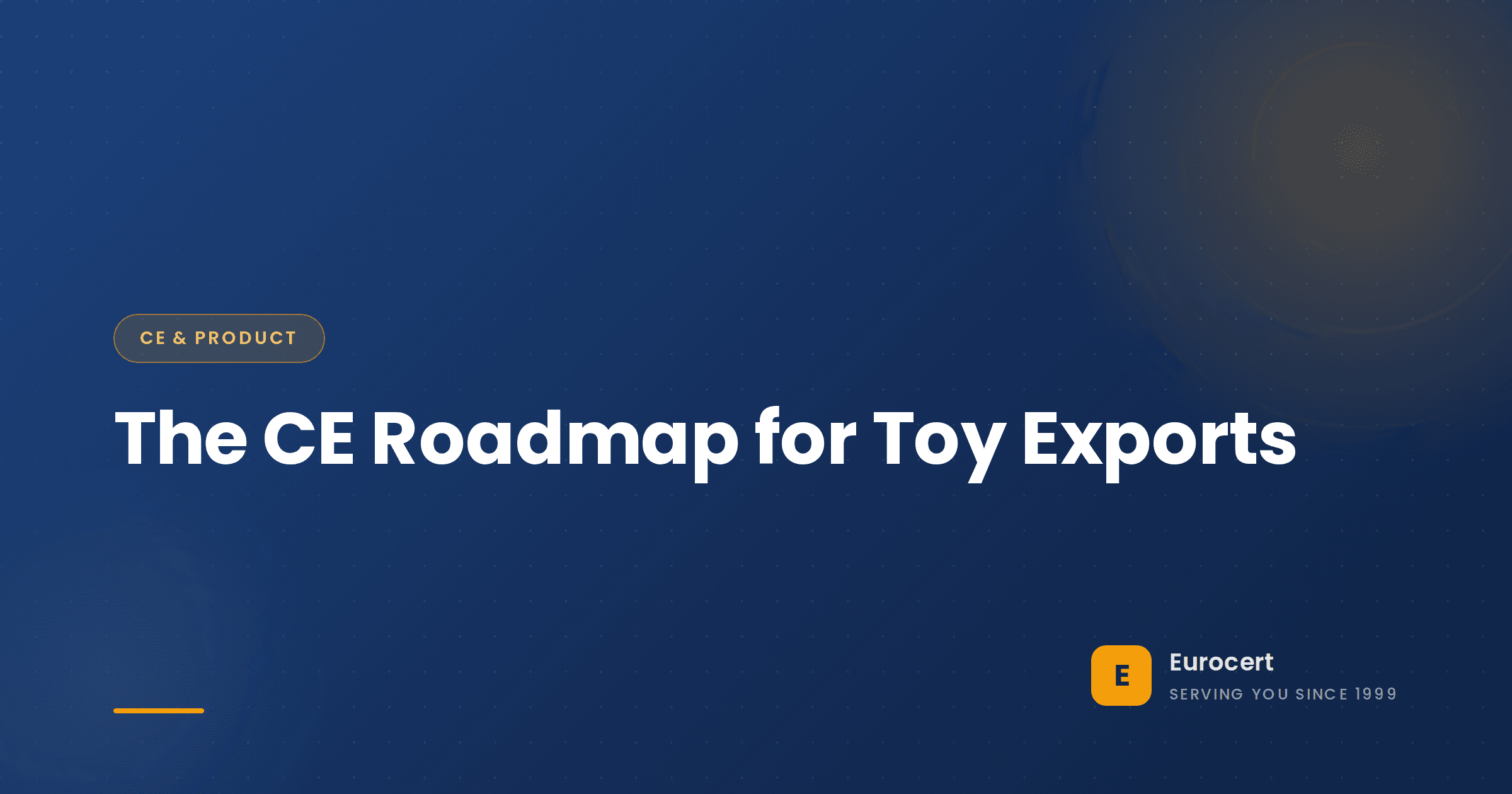 A CE-marked toy beside an EN 71 test report and a technical documentation folder